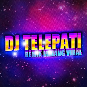 收听Dj Telepati的Rintang Janji Ka Janji (Remix Minang)歌词歌曲
