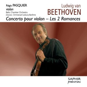 Regis Pasquier的專輯Beethoven: Concerto pour violon - Les 2 romances