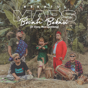 Dengarkan Mars Bocah Bekasi(Di Ujung Muaragembong) lagu dari Bekatul dengan lirik
