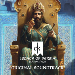 อัลบัม Crusader Kings III: Legacy of Persia (Original Game Soundtrack) ศิลปิน Paradox Interactive