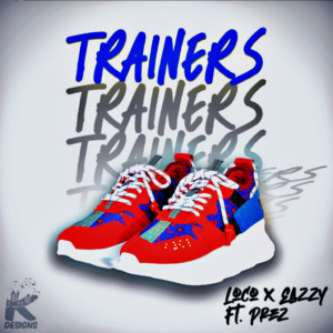 Album Trainers from Loco x Eazzy