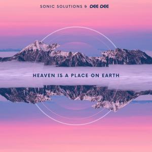 Dengarkan Heaven Is a Place on Earth lagu dari Sonic Solutions dengan lirik