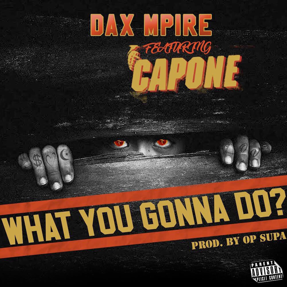 What You Gonna Do? (Explicit)