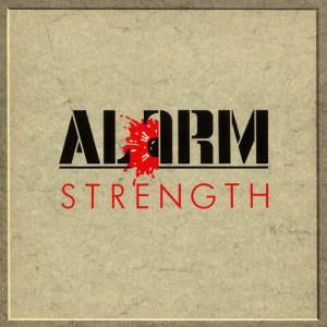 ดาวน์โหลดและฟังเพลง Strength (Single Version) พร้อมเนื้อเพลงจาก The Alarm
