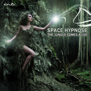 Space Hypnose的專輯The Jungle Comes Alive