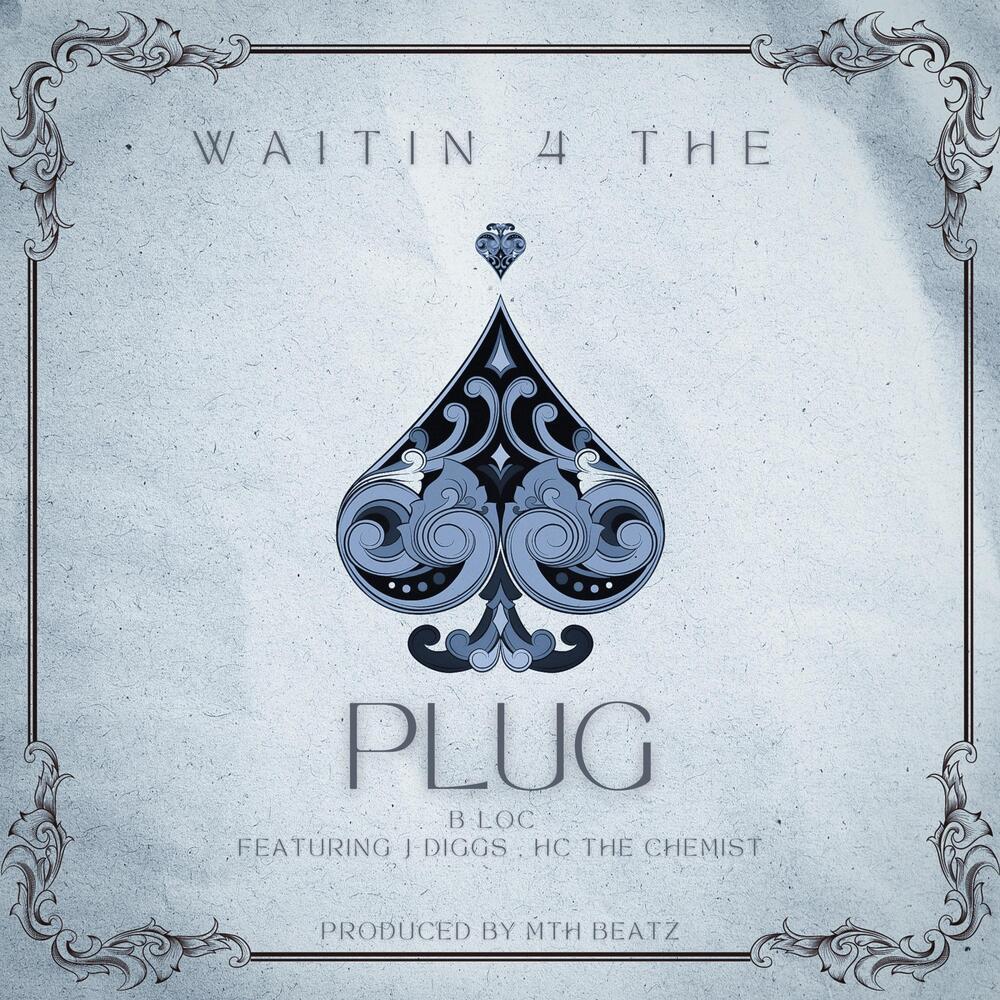 Wait 4 The Plug (Explicit)