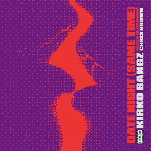 Date Night (Same Time) [feat. Chris Brown] (Explicit)