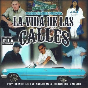 Album La Vida De Las Calles (Explicit) from Various Artists