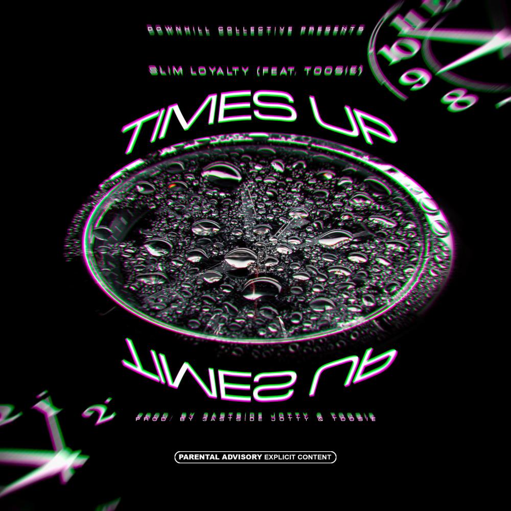 Times Up (feat. Toosie) (Explicit)