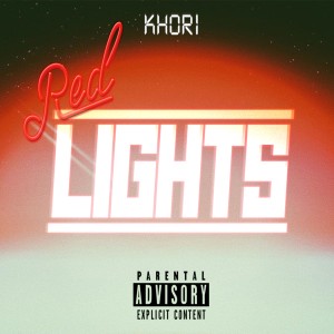 Album Red Lights oleh Khori