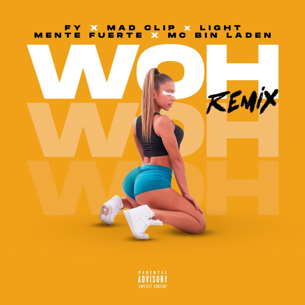 Woh (Remix) (Explicit) (Remix|Explicit)