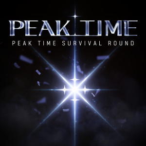 피크타임 (PEAK TIME)的专辑PEAK TIME - Survival Round