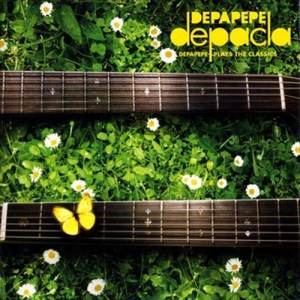 อัลบัม depacla - Depapepe Plays The Classics - ศิลปิน Depapepe