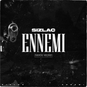 Album Ennemi from Sizlac