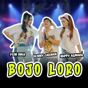 收听Denny Caknan的Bojo Loro歌词歌曲