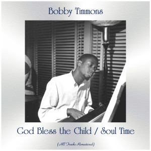 God Bless the Child / Soul Time (All Tracks Remastered)