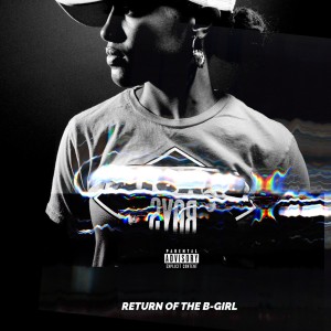 Rapsody的專輯Return of the B-Girl