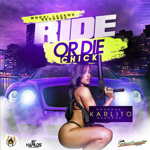 Ride or Die Chick (Explicit)