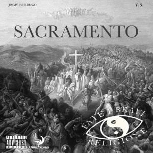 收聽Jimmy fai il Bravo的Sacramento (feat. DWK_YS) (Explicit)歌詞歌曲
