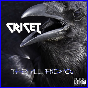 Album They Will Find You from Cricet
