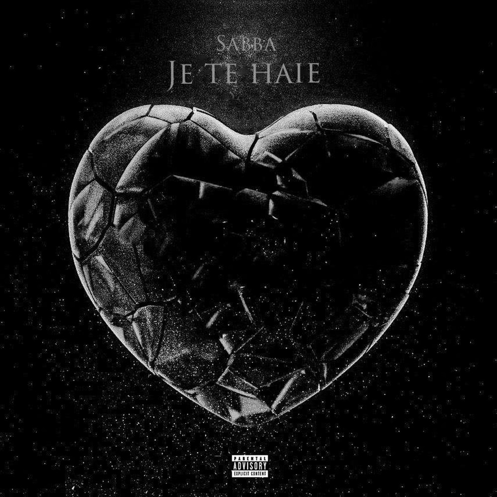 Je te haie (Explicit)