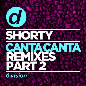 Album Canta Canta (Remixes Part 2) from 