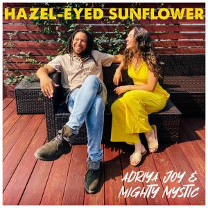 Adriya Joy的專輯Hazel-Eyed Sunflower