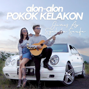 收听Syahiba Saufa的Alon Alon Pokok Kelakon (Explicit)歌词歌曲