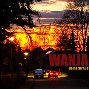 อัลบัม Deine Straße ศิลปิน Wanja