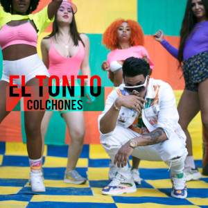 Listen to Colchones song with lyrics from El Tonto
