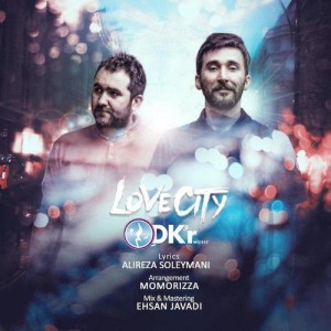 Listen to LOVE CITY song with lyrics from DKR
