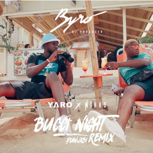Listen to Bucci Night (Punjabi Remix) (Explicit) (Punjabi Remix|Explicit) song with lyrics from Byro