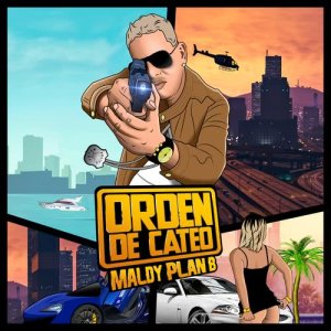 ดาวน์โหลดและฟังเพลง Orden de Cateo (Explicit) พร้อมเนื้อเพลงจาก Maldy