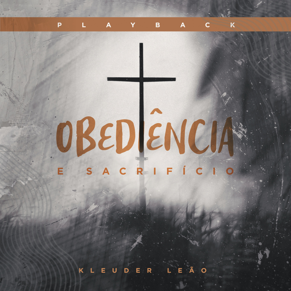 Obediência e Sacrifício (Playback)