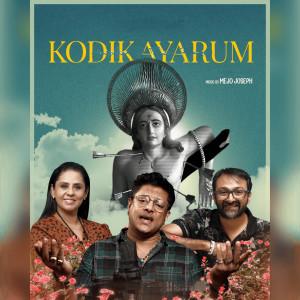 Album Kodikayarum from Mejo Joseph
