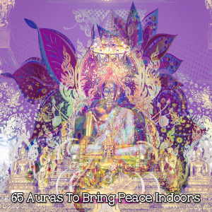65 Auras To Bring Peace Indoors