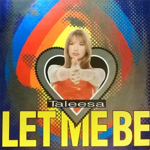 Listen to Let Me Be (Alternative) song with lyrics from Taleesa