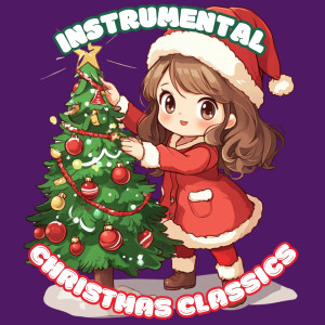 Instrumental Christmas Classics Vol. 12