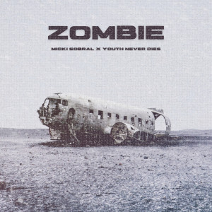 Album Zombie oleh Youth Never Dies
