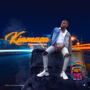 Champion Marley的专辑Kiamasa