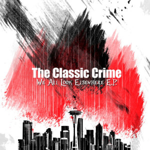 Album We All Look Elsewhere - EP (2004) oleh The Classic Crime