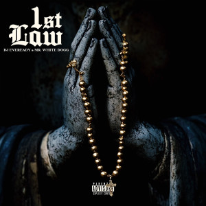 Listen to 1st Law (Explicit) song with lyrics from DJ Eveready