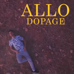 收聽Dopage的Allo歌詞歌曲