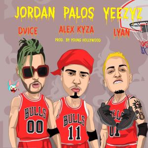 Jordan, Palos, Yeezyz (Explicit)