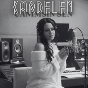 收聽Kardelen的Canımsın Sen歌詞歌曲