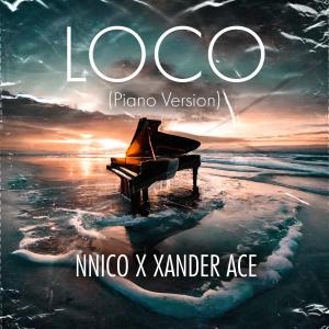 Xander Ace的专辑LOCO (Piano Version)