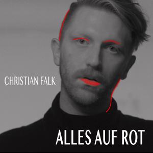 Album Alles Auf Rot from Christian Falk