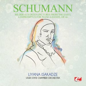 USSR State Chamber Orchestra的專輯Schumann: Bilder aus Osten (Pictures from the East), 6 Impromptus for piano 4-hands, Op. 66 (Digitally Remastered)