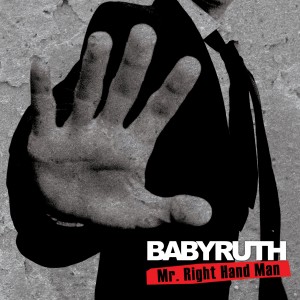 อัลบัม Mr. Right Hand Man ศิลปิน Baby Ruth