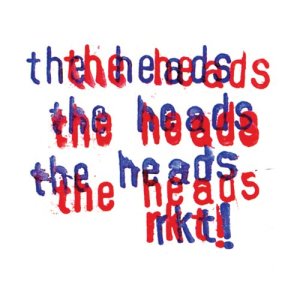 The Heads的專輯Rkt!